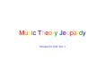 Music Theory Jeopardy Review for Unit Test 1 Jeopardy Boar