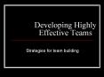 Developing Highly Effective Teams Strategies for tea