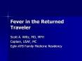 ... fatal and difficult to diagnose Take Home Points Febril