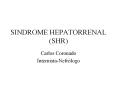 SINDROME HEPATORRENAL (SHR) Carlos Coronado Internista-Nef