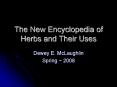 The New Encyclopedia of Herbs and Their Uses Dewey E