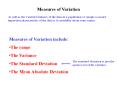 Measures of Variation As well as the Central Tendency of th