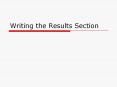 Writing the Results Section Some Studies with Result