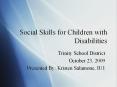 Social Skills for Children with Disabilities Trinity Schoo