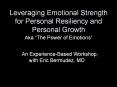 Leveraging Emotional Strength for Personal Resiliency an