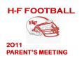 h-f football 2o11 parent s meeting meeting agenda coachin