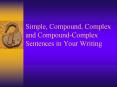 Simple, Compound, Complex and Compound-Complex Sentences i