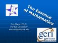 The Essence of Mathematics Eric Mann, Ph.D. Purdu