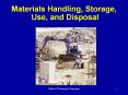Materials Handling, Storage, Use, and Disposal Overview -