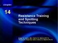 Resistance Training and Spotting Techniques chapter 1