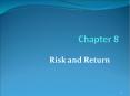 Risk and Return 8-1 8.7 Diversification: Minimizing Risk o