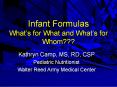 Infant Formulas What s for What and What s for Whom??