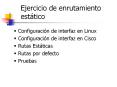 Ejercicio de enrutamiento est tico Configuraci n de interfa