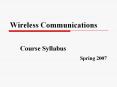 Wireless Communications Course Syllabus Spring 2007 Cours