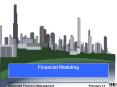 Financial Modeling Valuation, Decision Making and Risk Ever