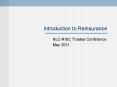 Introduction to Reinsurance NLC-RISC Trustee Conference Ma
