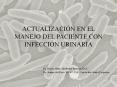 ACTUALIZACI N EN EL MANEJO DEL PACIENTE CON INFECCI 