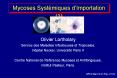 Olivier Lortholary Service des Maladies Infectieuses e