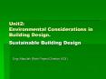 Unit2: Environmental Considerations in Building Design