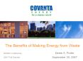 The Benefits of Making Energy from Waste Derek A. Porte