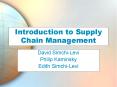 Introduction to Supply Chain Management David Simchi-Lev