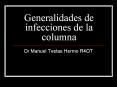 Generalidades de infecciones de la columna Dr Manuel Testa