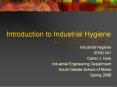 Introduction to Industrial Hygiene Industrial Hygiene IEN