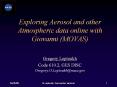 Exploring Aerosol and other Atmospheric data online wit