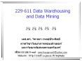 229-611 Data Warehousing and Data Mining   .  .            