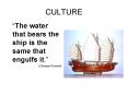 CULTURE  The water that bears the ship is the same tha