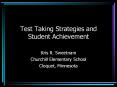 Test Taking Strategies and Student Achievement Kris R