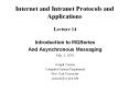 Internet and Intranet Protocols and Applications Lecture 1