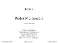 Redes Multimedia Ampliaci n Redes 2-* Redes Multimedi