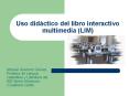 Uso did ctico del libro interactivo multimedia (LIM) Manue