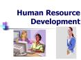 Human Resource Development 3 Levels of HRD Training KSAO