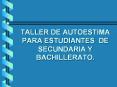 taller de autoestima para estudiantes de secundaria 