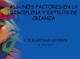 algunos factores en la disciplina y estilos de crianz