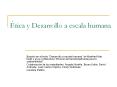  tica y Desarrollo a escala humana Basado en el texto