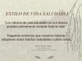 ESTILO DE VIDA SALUDABLE  Los h bitos de vida saludable e