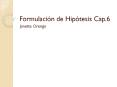Formulaci n de Hip tesis Cap.6 Janette Orengo Hip tesis So