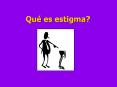 Qu  es estigma? El rol del trabajo Aumenta la autoestima