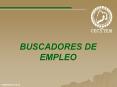 BUSCADORES DE EMPLEO FEBRERO 2010 5.4 POSIBLES RESPUESTAS 