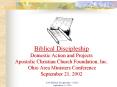 Biblical Discipleship Domestic Action and Projects Apostoli