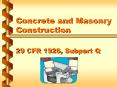 Concrete and Masonry Construction 29 CFR 1926, Subpart 