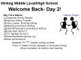 Writing Middle Level/High School Welcome Back- Day 2! Day 