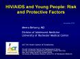 HIV/AIDS and Young People: Risk and Protective Factor