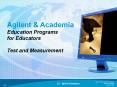 Agilent & Academia Education Programs for Educators Test an