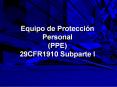 Equipo de Protecci n Personal (PPE) 29CFR1910 Subparte 