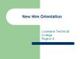 New Hire Orientation Louisiana Technical College Region 