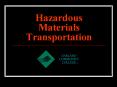 Hazardous Materials Transportation Hazardous Material